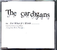 The Cardigans - For What It's Worth